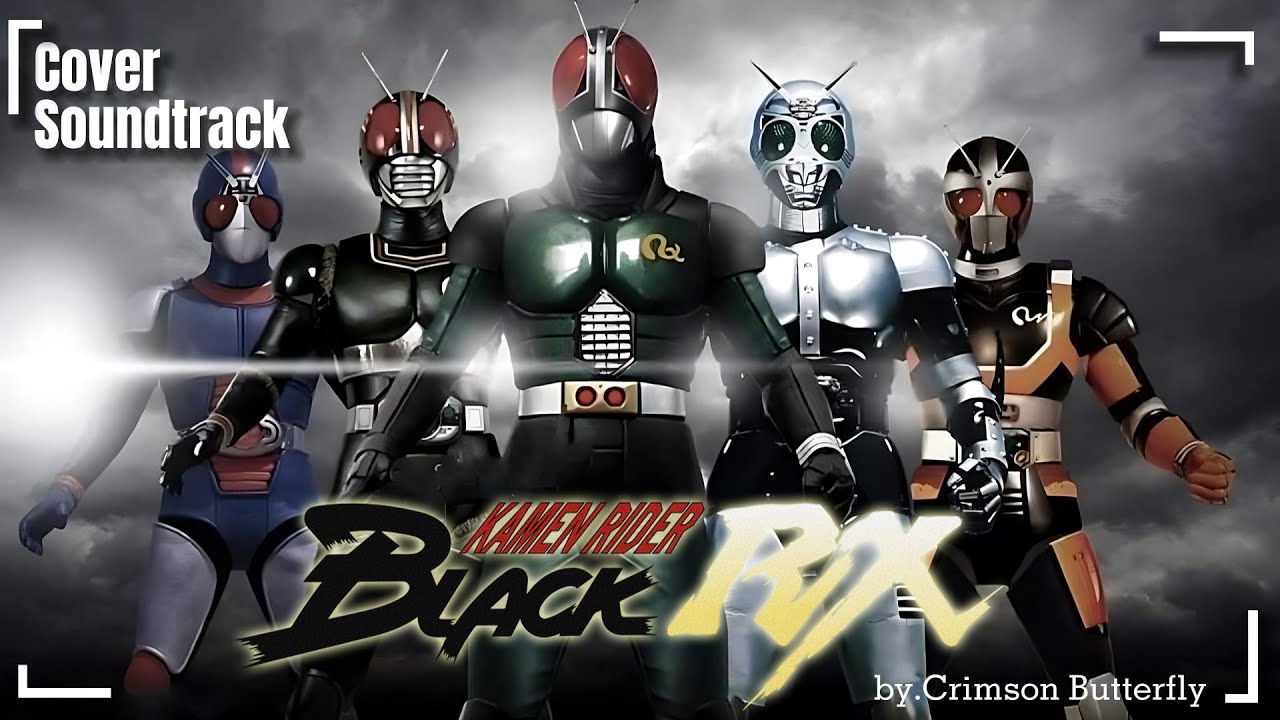 Cover Opening Soundtrack Kamen Rider Black RX [takayuki miyauchi] | by.Crimson Butterfly