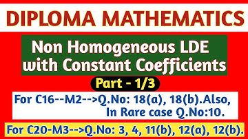 NON Homogeneous LDE with constant Coeffients//For C16-M2//For C20-M3/Part-1/3// Model1: f(D)y=e^(ax)