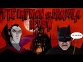 The Batman VS. Dracula Review