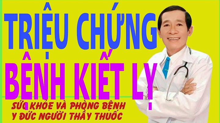 Nguyên nhân trẻ bị kiết lỵ