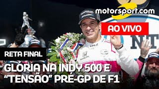 F1 2021: 'TAPETÃO' em Baku? POLÊMICA pré-GP, 4ª Indy 500 de CASTRONEVES, PORSCHE e mais | RETA FINAL