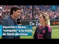  reportero de espn le dice estpida a la novia de santi gimnez durante una entrevista  