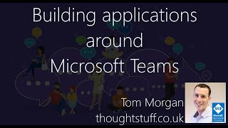 building applications around microsoft teams