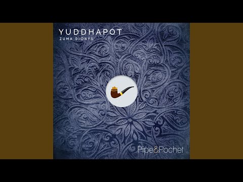 Zuma Dionys - Yuddhapot