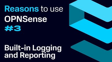 Reason #3 to Use OPNsense as your Firewall or Router – Built-in Logging and Reporting
