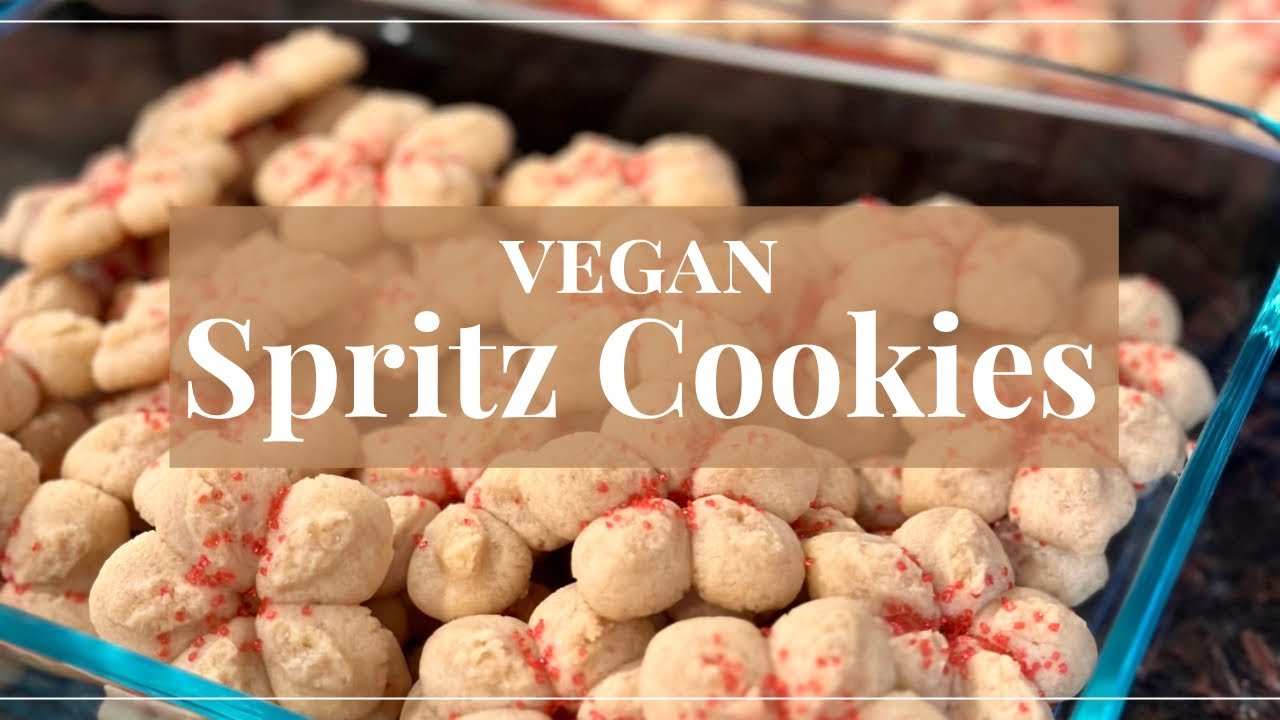 How To Make The Best Buttery Vegan Spritz Cookies