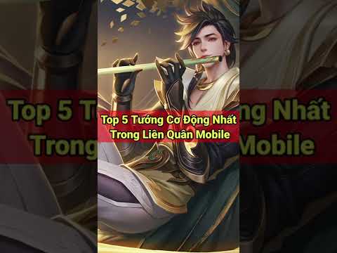 Top 5 Tướng Cơ Động Nhất Trong Liên Quân Mobile – NTD LQ