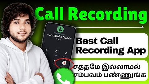 Best Call Recording Dailer Apps tamil | Top best Call Recording Application tamil | Call Recorder