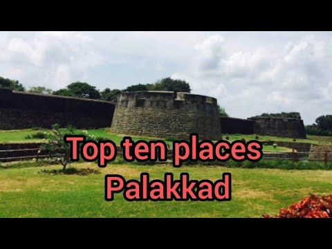 Top 10 best place to visit in palakkad
