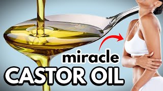 15 New *INCREDIBLE* Ways to Use CASTOR OIL!