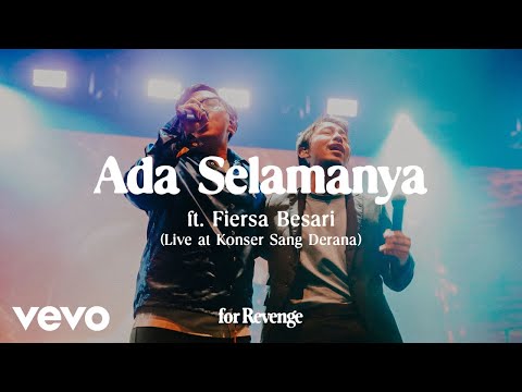 for Revenge - Penyangkalan ft. Lomba Sihir (Live at Konser Sang Derana)