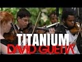 Titanium | Músicos de Casamento | Musica Instrumental | Coral e Orquestra