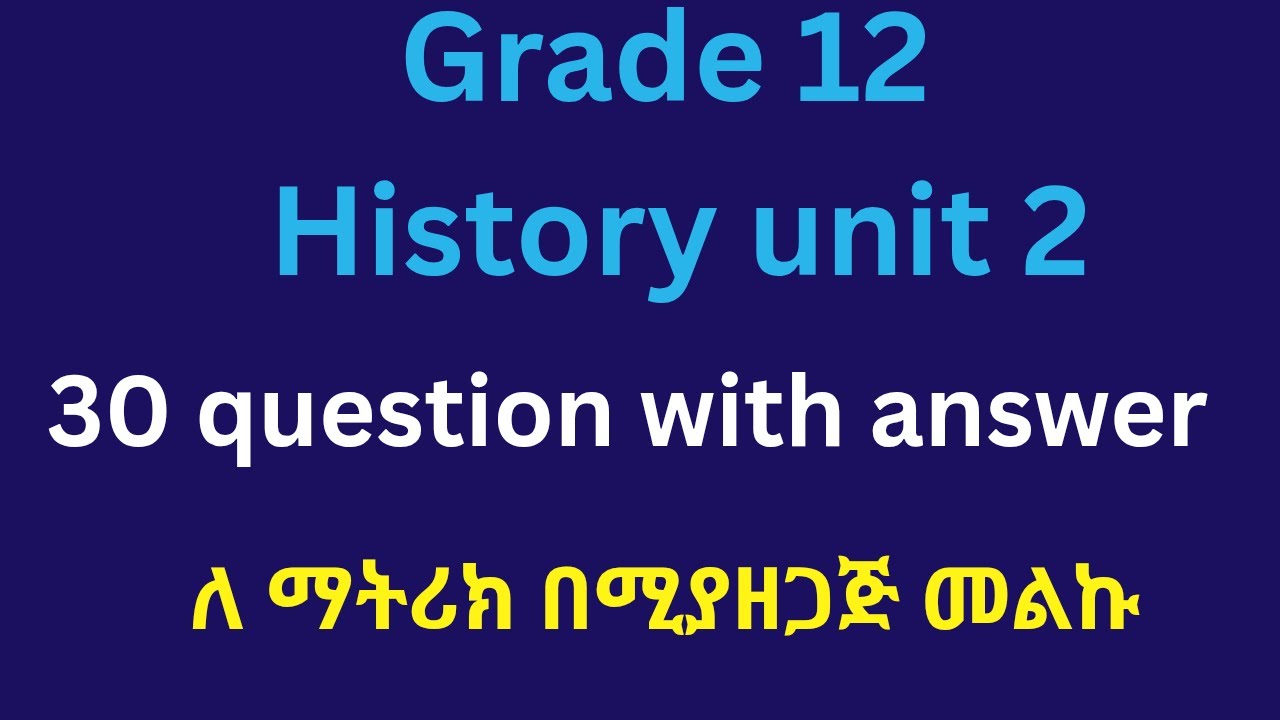 Grade 12 History unit 2 question