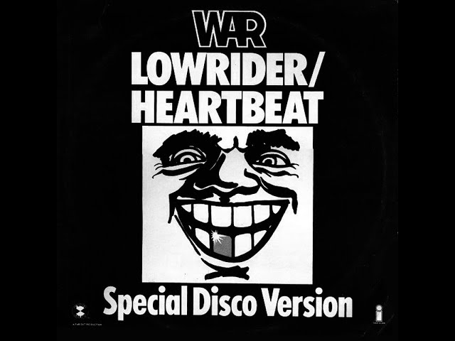 War ~ Low Rider 1975 Funky Purrfection Version class=