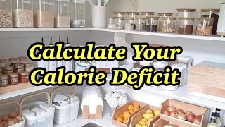 ⁣How to Calculate Your Calorie Deficit on Weight Loss Journey