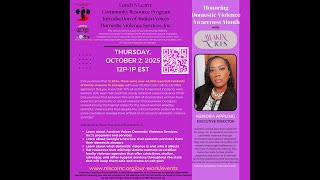 Domestic Violence Webinar Series- Community Reentry Resource Connections: Intro to Awaken Voices