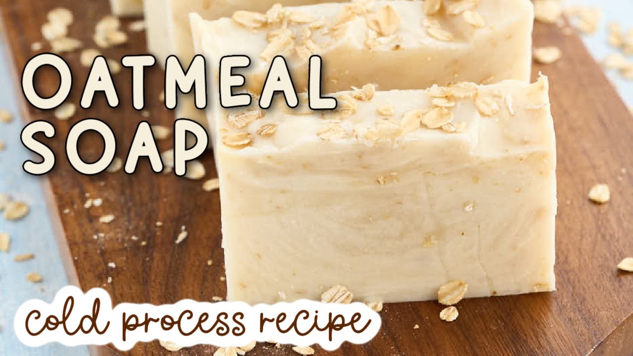 Oatmeal Soap Recipe (Soothing + Pretty Cold Proces Soap