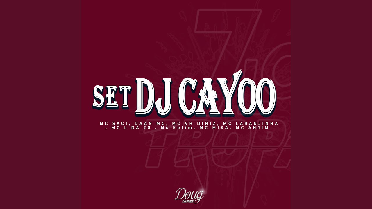 Set Dj Cayoo