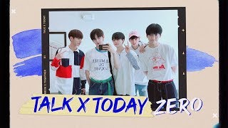 TALK X TODAY : ZERO Spot