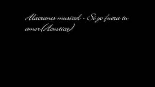 Video thumbnail of "Alacranes Musical-Si yo fuera tu amor(Acustica)"