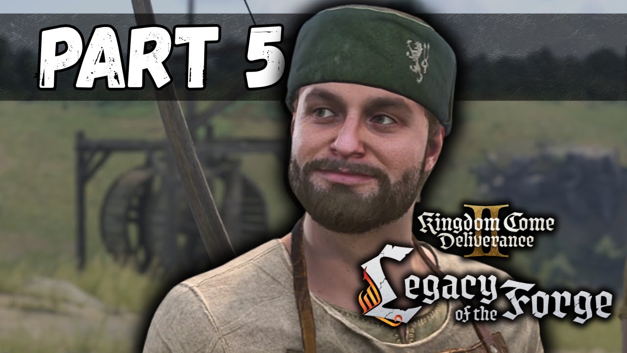 Kingdom Come Deliverance 2: Legacy of the Forge DLC - Walkthrough ...