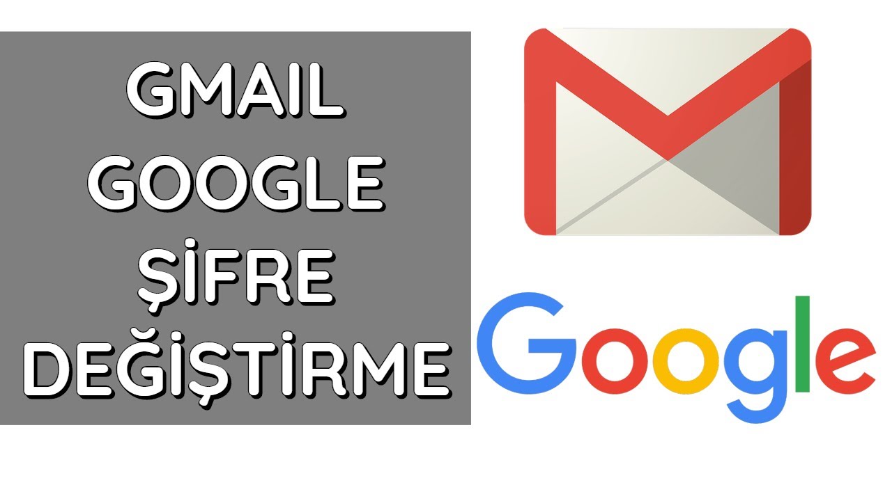 gmail şifresi nasıl değişir