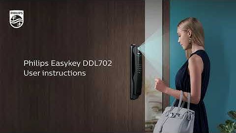 Philips Smart Lock DDL702-8HWS Instruction Guide