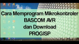 Tutorial Menggunakan Software Bascom AVR dan Progisp download #mikrokontrolller screenshot 1