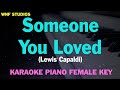 Lewis Capaldi - Someone You Loved (Karaoke Female Key)