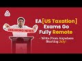 Breaking news | EA exam is now remote based | No prometric | Enrolled agent | US Taxation |