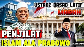 VIRAL BUKU ISLAM ALA PRABOWO PENJILAT USTADZ DASAD LATIF MARAH BESAR JAMAAH KETAWA