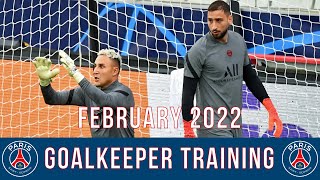 Gianluigi Donnarumma & Keylor Navas | PSG: Goalkeeper Training | February 2022