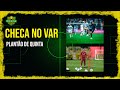 CHECA NO VAR - FUTURO DO GRÊMIO PASSA POR CURITIBA - INTER VOLTA AO BEIRA RIO PRA AFASTAR A CRISE