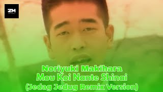 Download Lagu Ah Pria Solo Itu Lagi 🗿 | Mou Koi Nante Shinai (Jedag Jedug Remix Version) MP3