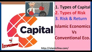 Risk and Return: Islamic Eco. Vs. Conventional Eco. #capitalism #islamiceconomics