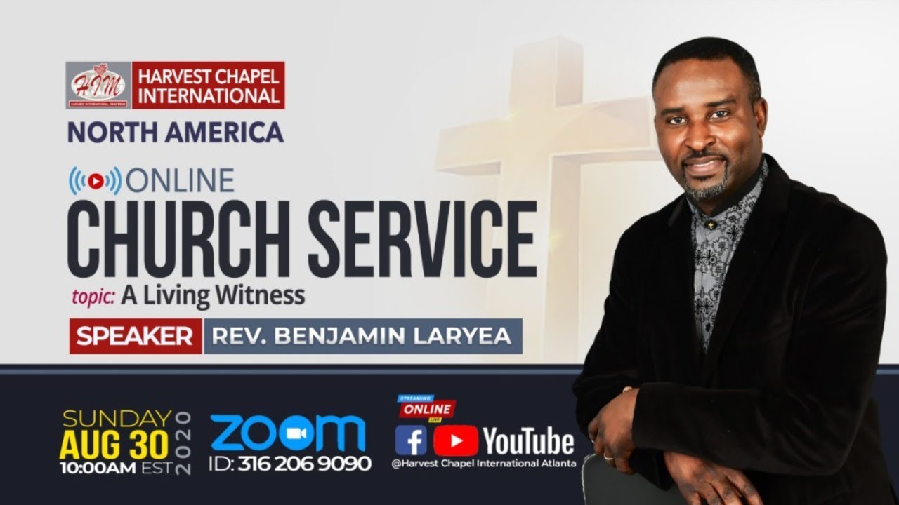 A Living Witness || By: Rev. Benjamin Laryea || 08-30-2020 - YouTube