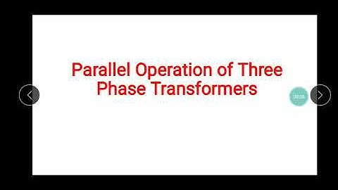 Parallel operation of three phase transformer by Pinkal Patel