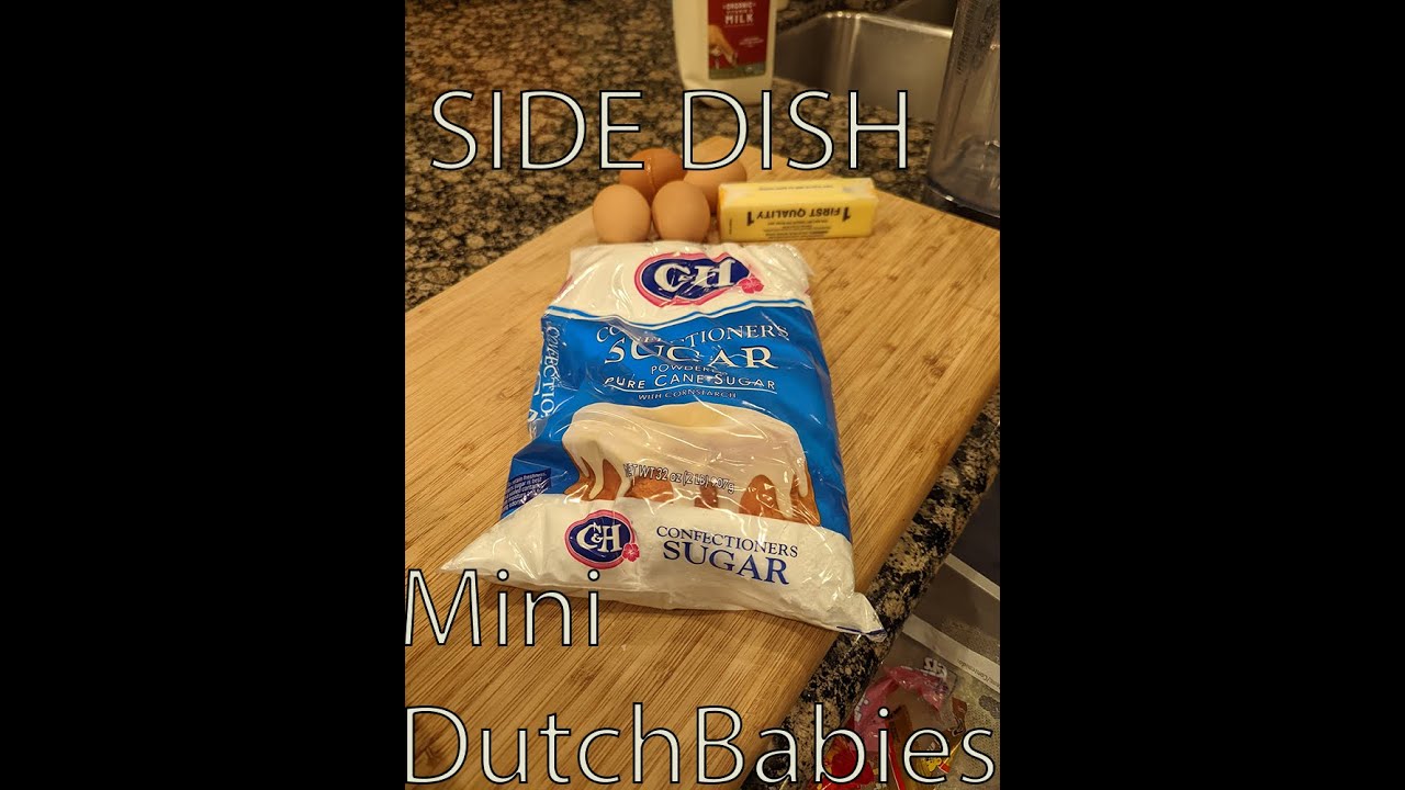 Side Dish Episode Seventy-Seven: Mini Dutch Babies