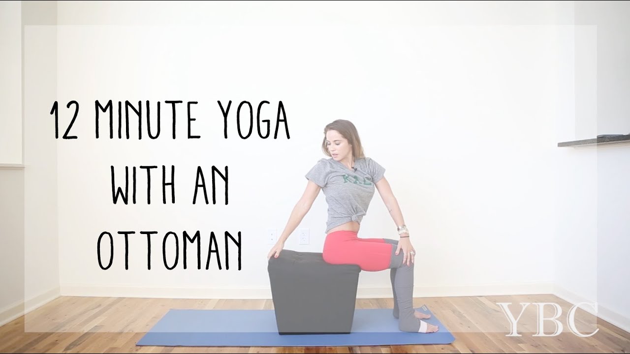 12 Minute Yoga Warm Up using an Ottoman free yoga classes in quezon city