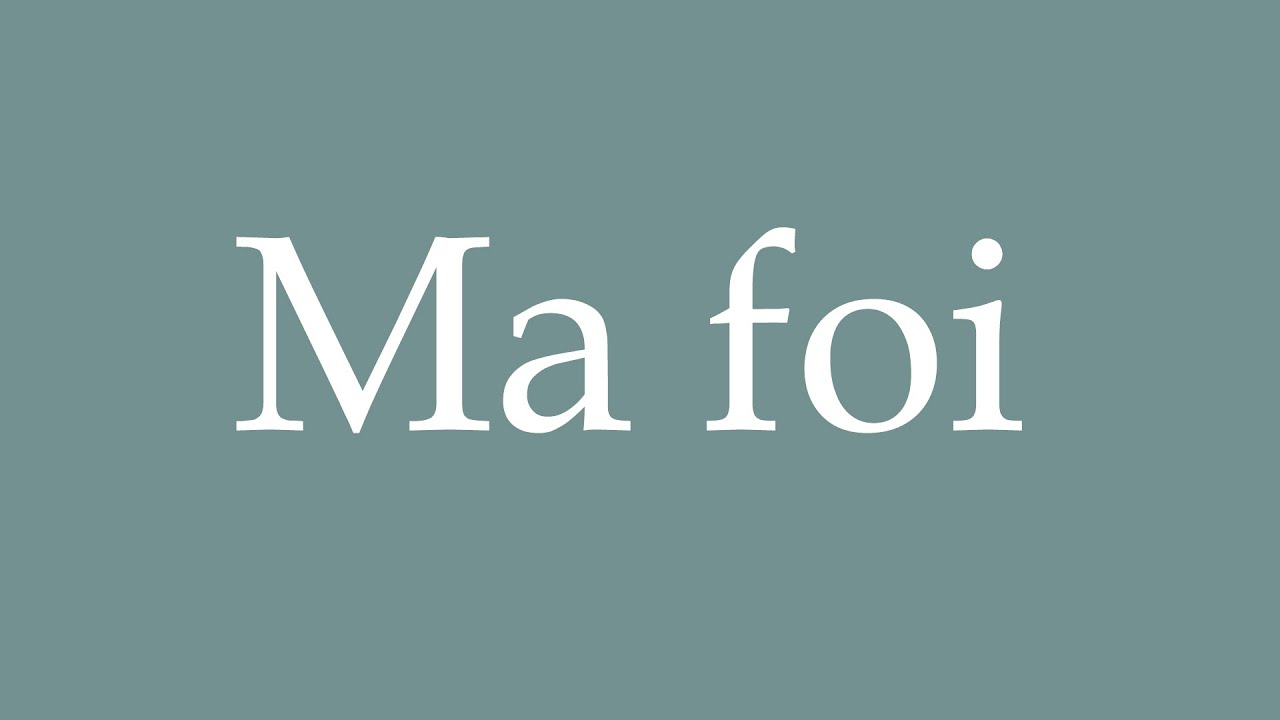 How To Pronounce Ma Foi My Faith Correctly In French YouTube learn-how-to-pronounce-ma-meilleure-ennemie-youtube