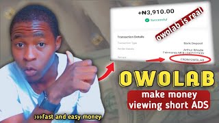 Earn up to 10k daily || withdrawal proof || view short ads for money [ owolab review ]