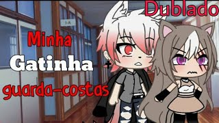 My Kitty Bodyguard | Gacha Life Mini-Movie [Dubbed]