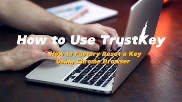[mac]How to Reset a security key using the Chrome browser(Eng Sub)