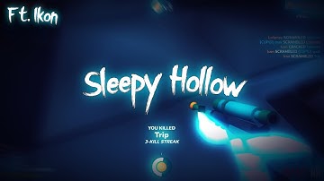 Sleepy Hollow - Shell Shockers Montage