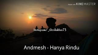 Andmesh - Hanya Rindu