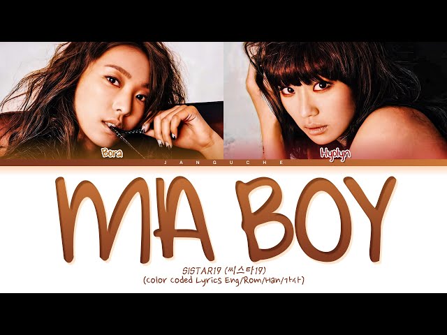 SISTAR19 (씨스타19) - Ma Boy (Color Coded Lyrics Eng/Rom/Han/가사) class=