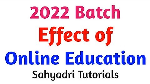 2022 Batch Effect of Online Education | Sahyadri Tutorials