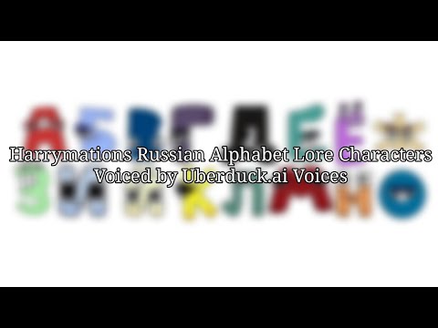 Russian Alphabet Lore [А to Я] Harrymation version Satisfying