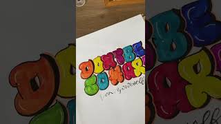 Bubble style lettering | throwy style.
