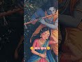 #trending #krishna#radha#🌼🙏🏼🌼❤️🚩🚩